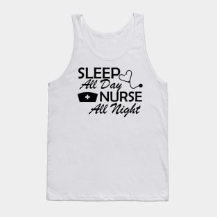 Nurse - Sleep All Day Nurse All Night Tank Top